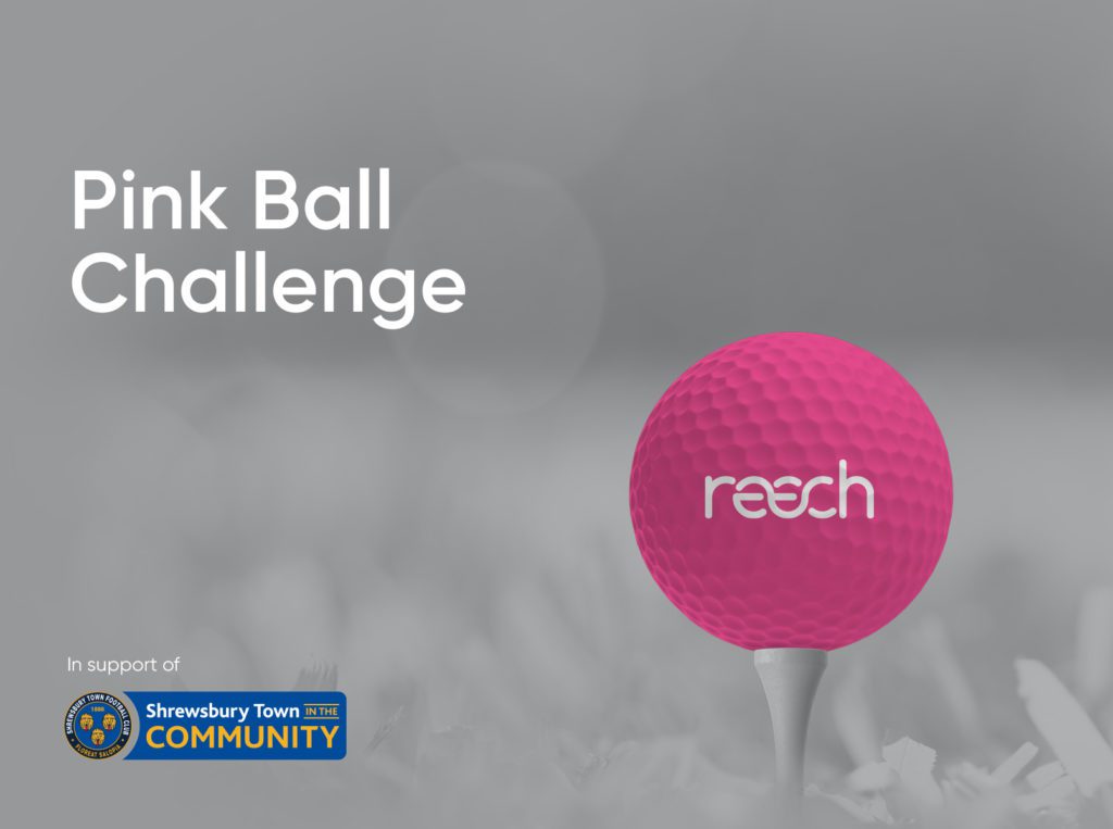 Reech Pink Ball Challenge - in Support of Shrewsbury Town in the Community